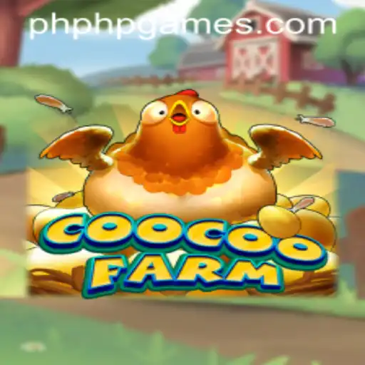 CooCooFarm: The Exciting New PHPGAMES Phenomenon