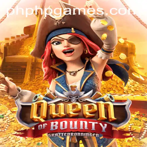 Explore the Thrilling World of Queen of Bounty