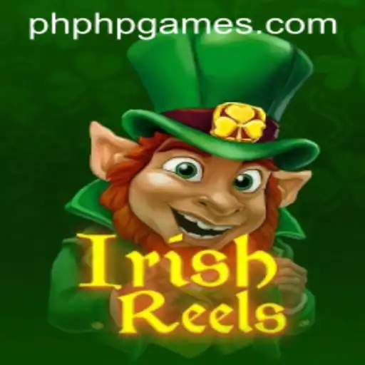 Exploring the Vibrant World of IrishReels in PHPGAMES